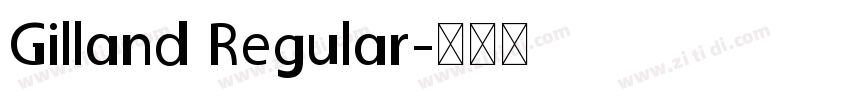 Gilland Regular字体转换